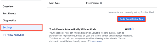 Use the Facebook Event Setup Tool, step 2, Go to Event Setup Tool button under Settings tab