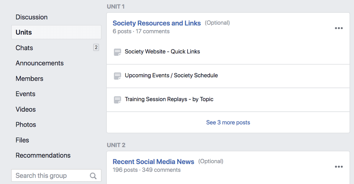 Facebook Group Units allow you to use your group as a platform for online education, or to organize your posts by topic