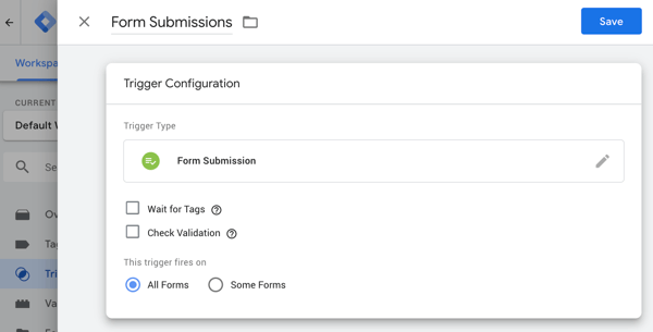 Use Google Tag Manager with Facebook, step 20, Google Tag Manager form submission setting options