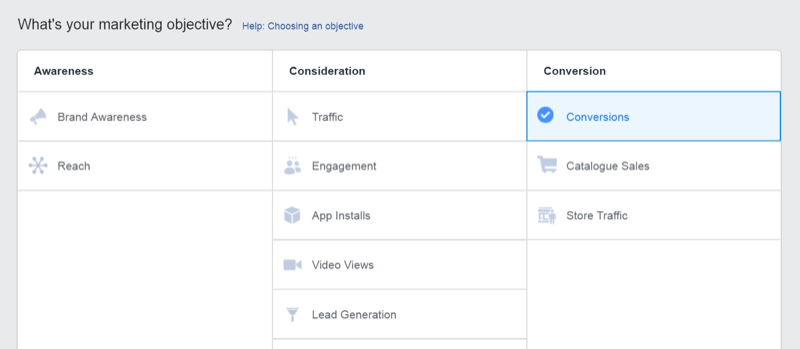 Social media marketing strategy; Screenshot of the Conversions objective within Facebook Ads Manager.