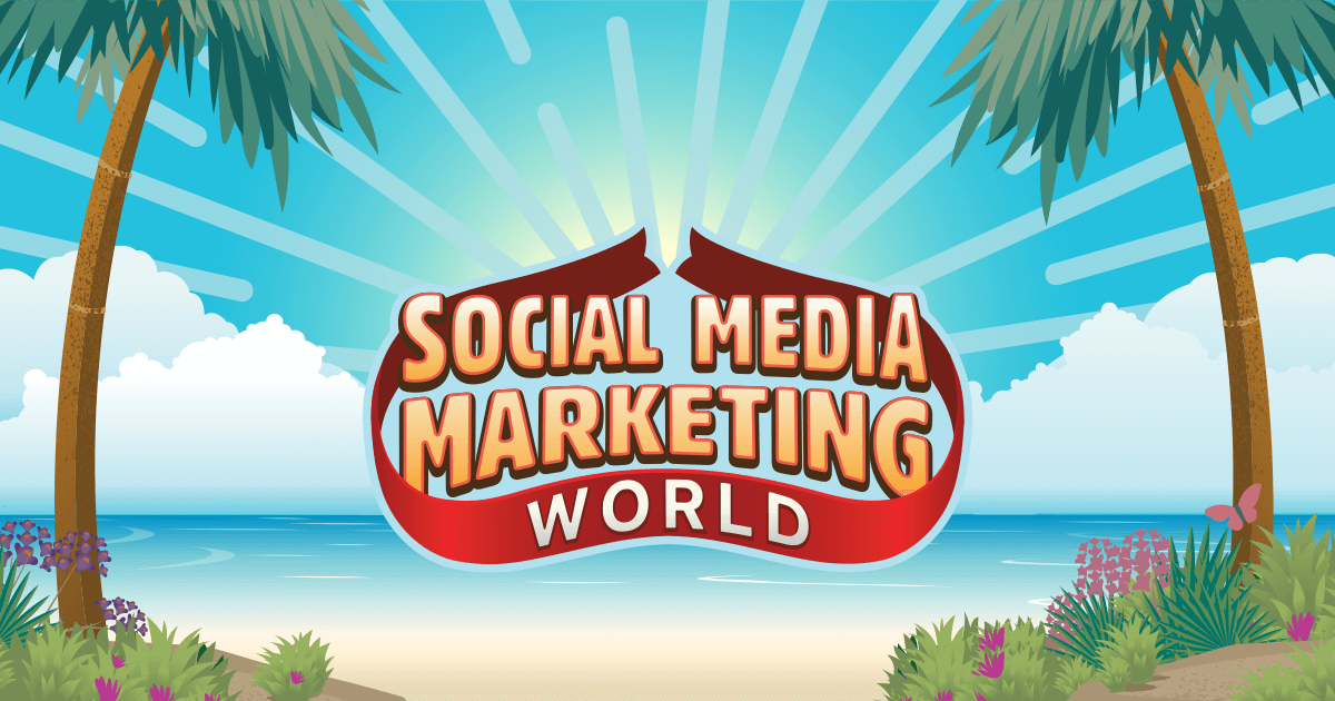 Attendee Portal: Social Media Marketing World : Social Media ...