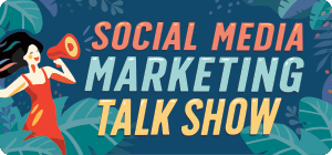  Social Media Marketing Talk Show