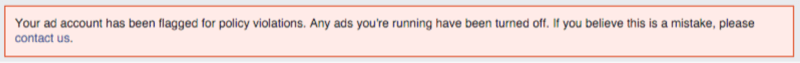 Facebook Ads on-screen message: Your Account Has Been Flagged for Policy Violations