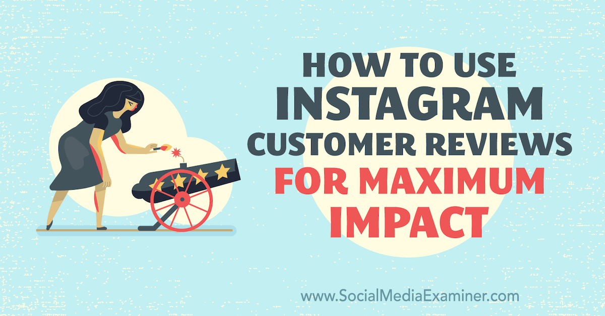 How to use customer reviews instagram 1200