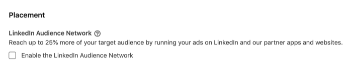 Enable the LinkedIn Audience Network option