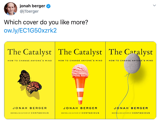 Jonah Berger tweet with images of three possible book covers