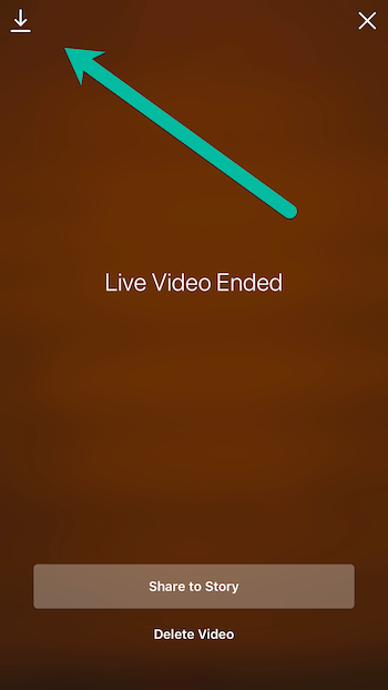 option to download Instagram Live video after broadcast ends