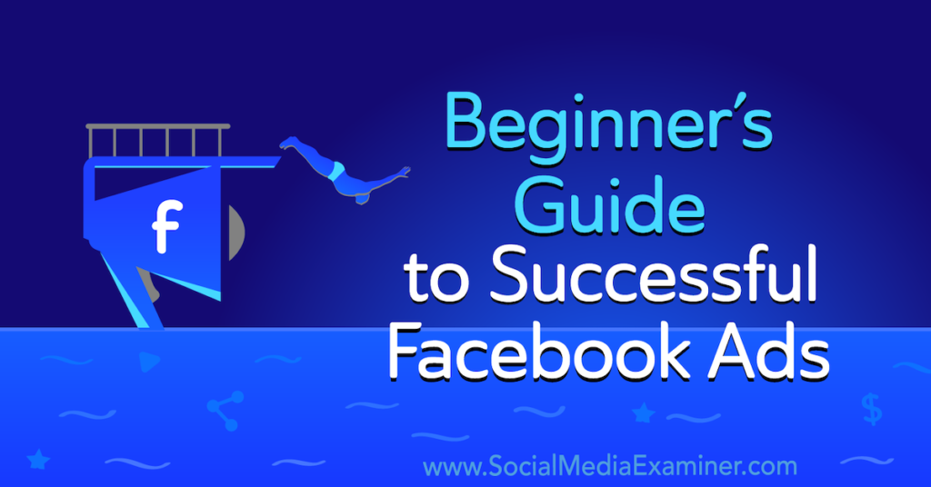 Beginners Guide To Successful Facebook Ads Cristian A De Nardo