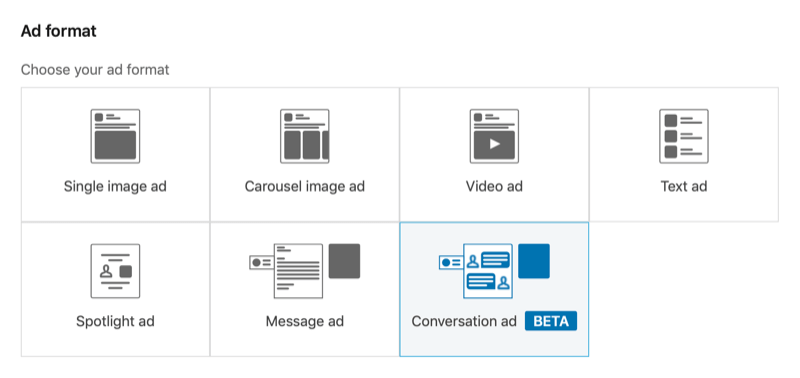 screenshot of LinkedIn Campaign Manager with the conversation ad format selected