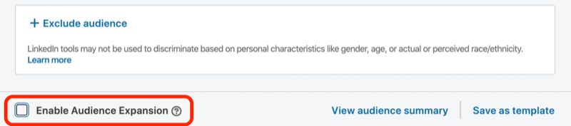 screenshot of Enable Audience Expansion checkbox deselected during LinkedIn campaign setup