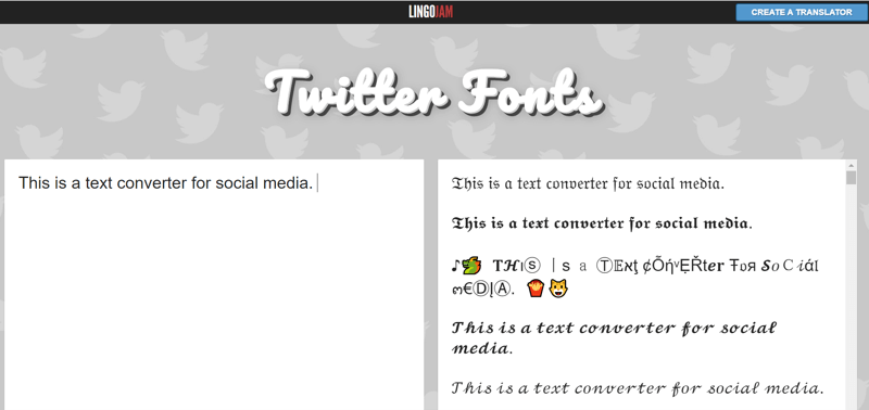 Screenshot of the Twitter Fonts text converter by Lingo Jam. On the left is the phrase, This is a text converter for social media. On the right, the same phrase has been transformed into Gothic text, wingdings, italics, and emoji.