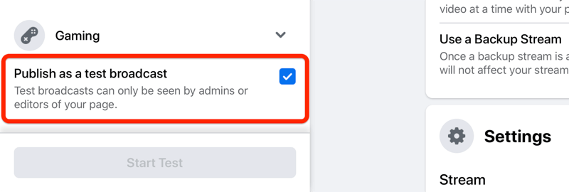 facebook live stream setup option to publish as a test broadcast