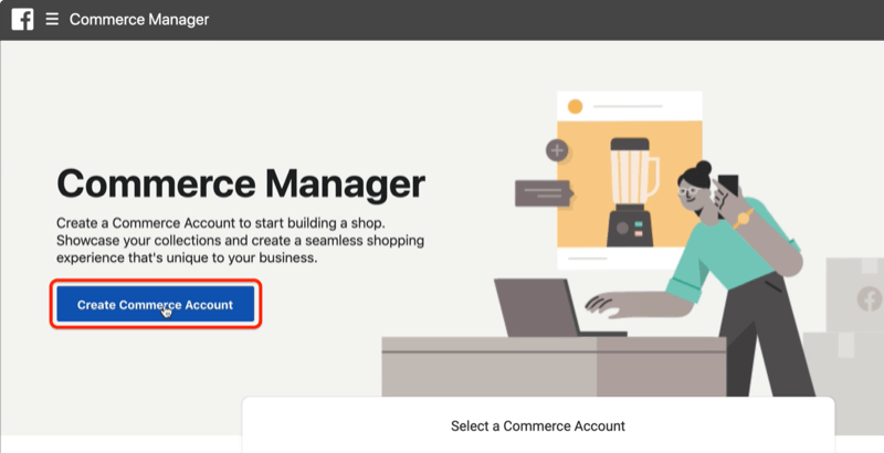 option to create a commerce account within facebook commerce manager 