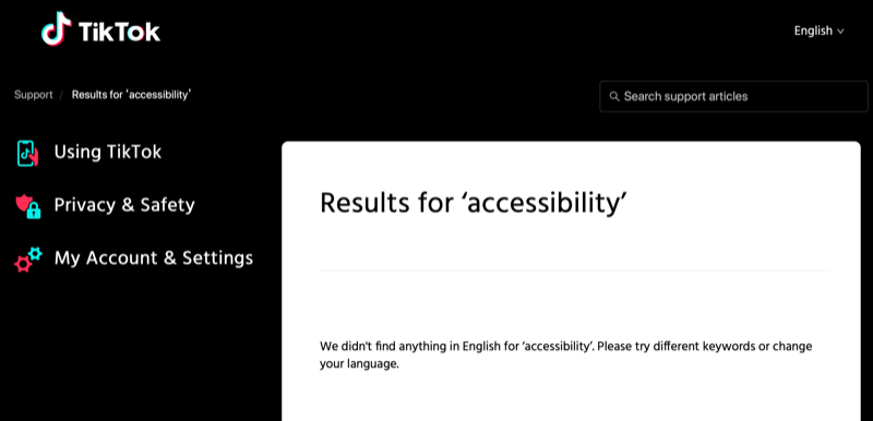 The screen reads, Results for accessibility. We didn't find anything in English for accessibility. Please try different keywords or change your language.