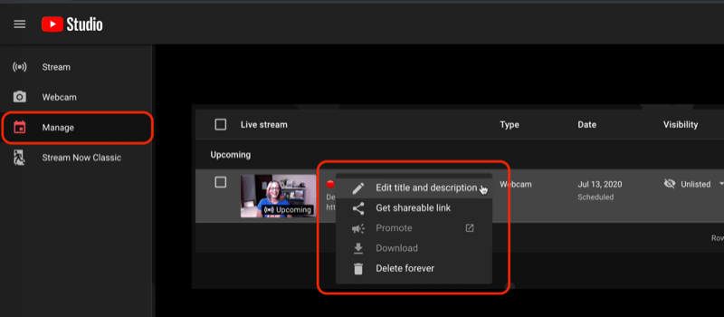 youtube studio go live menu under the manage menu, showing scheduled live streams and the options to edit your video settings or get a shareable link
