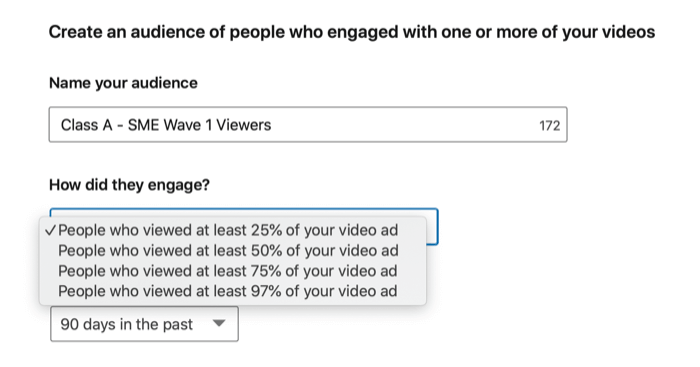 linkedin create audience details such as audience name, engagement source and the time period for that engagement