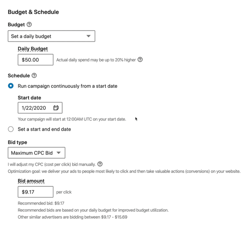 example linkedin ad campaign budget & schedule options set to daily budget of $50, scheduled with a start date of 1/22/2020, bid type set to maximum cpc bid with a $9.17 bid amount