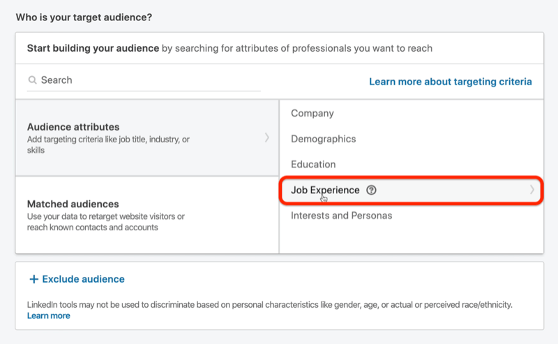 linkedin ad campaign target audience menu with job experience highlighted under audience attributes