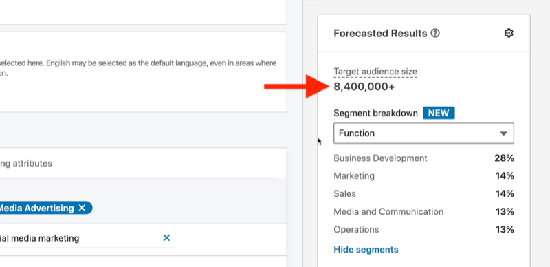 example linkedin ad campaign target audience from above, highlighting the projected audience size of 8.4 million with segment breakdown set to function