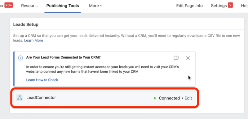 facebook lead ads lead form option to connect leadconnector under the leads setup menu under the publishing tools tab, to allow your crm instant access to your ad campaign leads