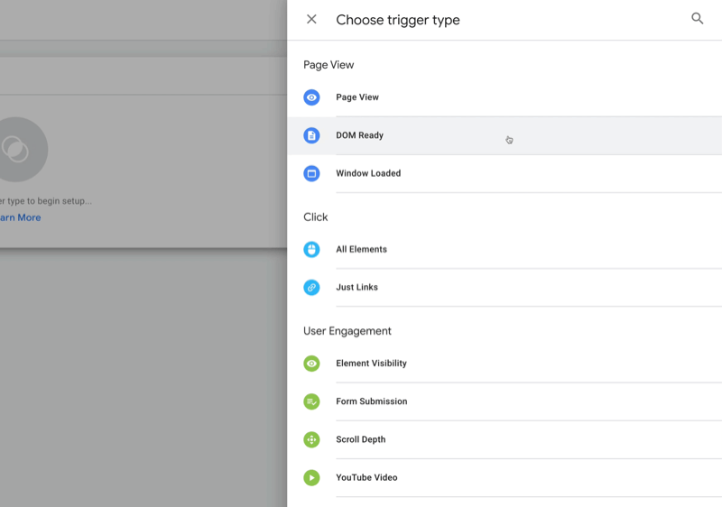 new google tag manager tag with choose a trigger type menu options, including page view, dom ready, all elements, form submission, and scroll depth, among others