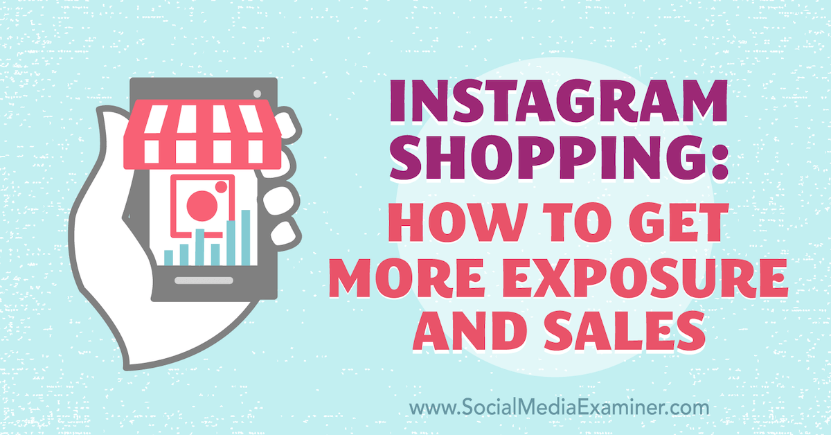 How To Promote Your Store On Instagram & Increase Sales