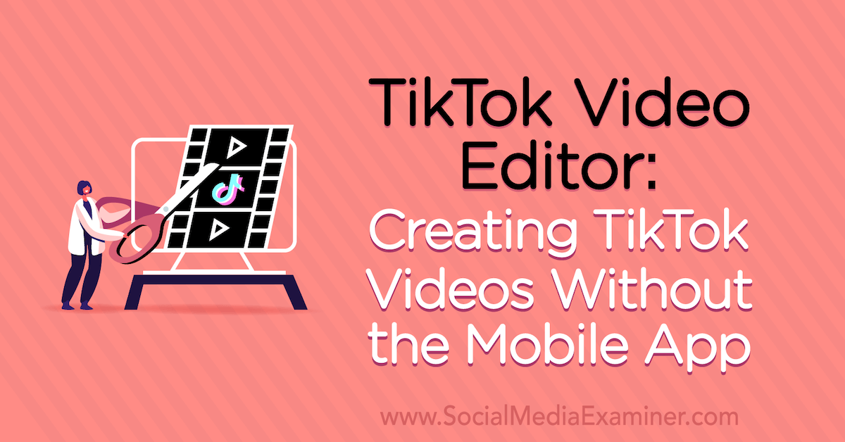 TikTok Ads Maker: Create Stunning TikTok Ad Videos