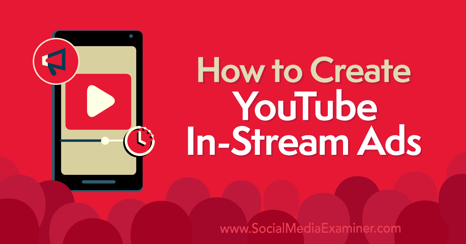 How to Create YouTube In-Stream Ads by Anna Sonnenberg on Social Media Examiner.