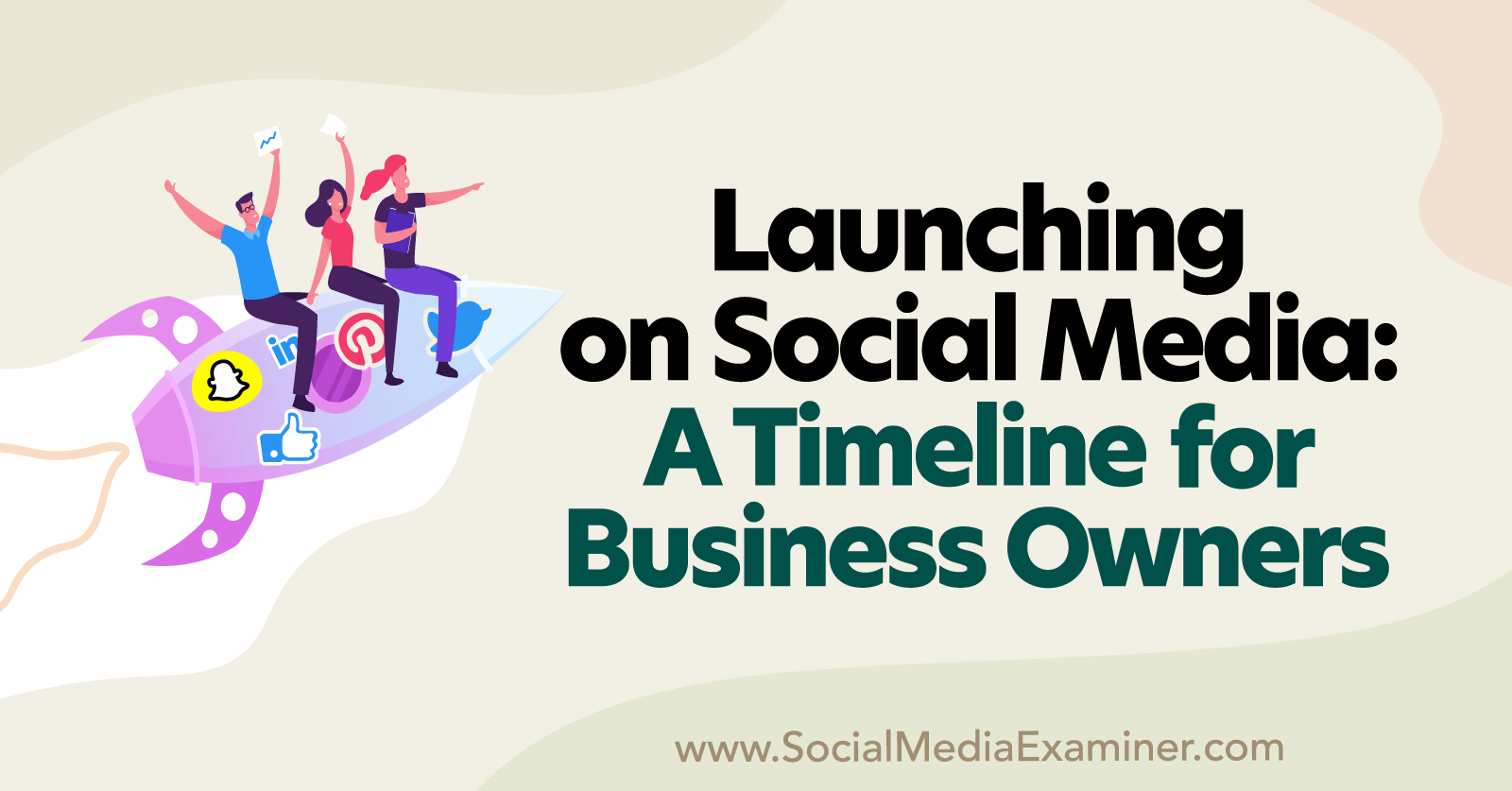 Launching on Social Media: A Timeline for Business Owners by Megan Hannay on Social Media Examiner.