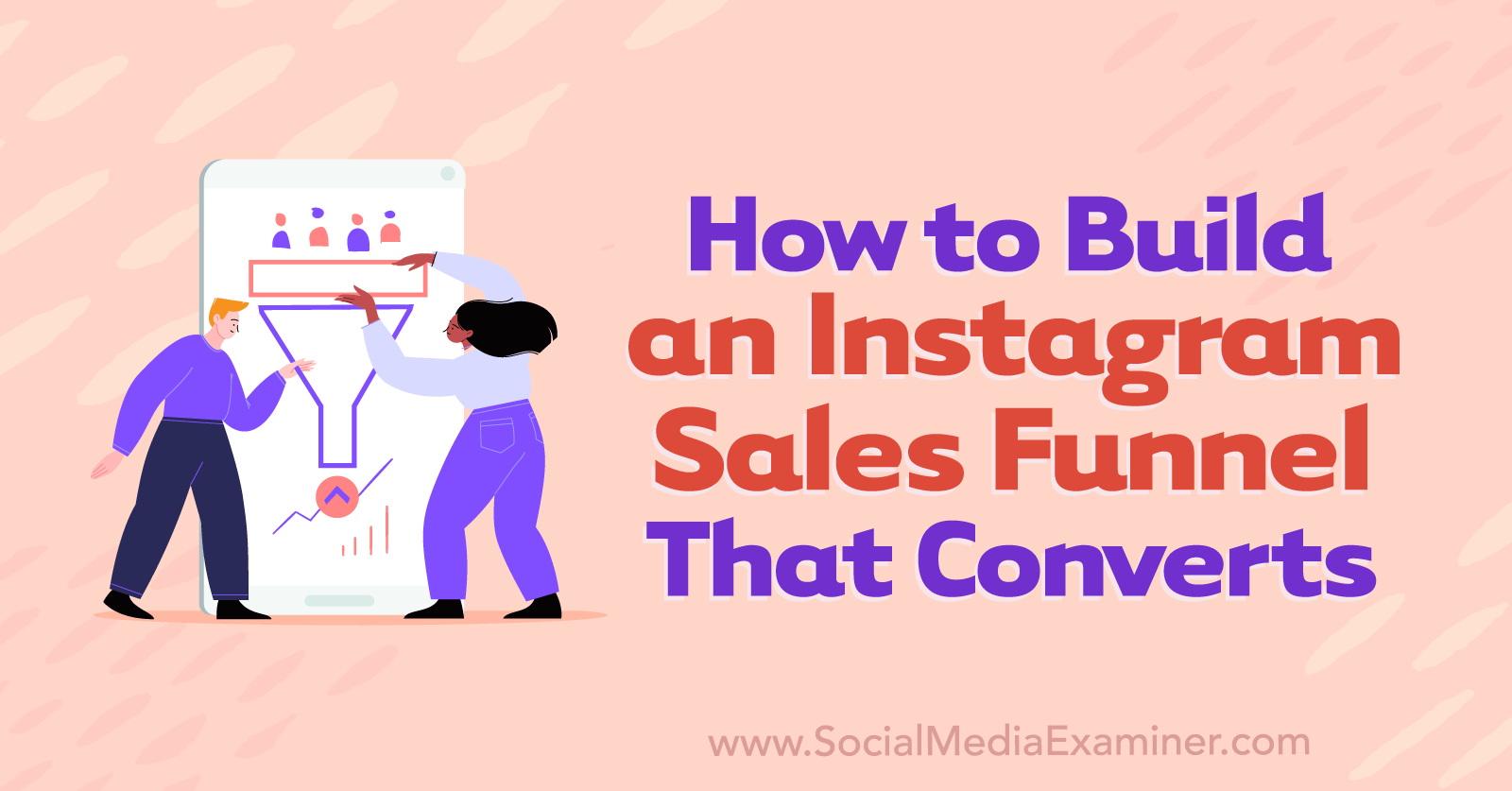 How to Build an Instagram Sales Funnel That Converts by Anna Sonnenberg