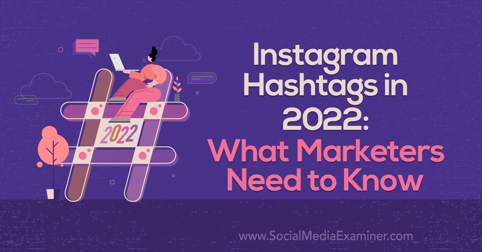 How Using Instagram Hashtags Can Increase Reach and Follower Count