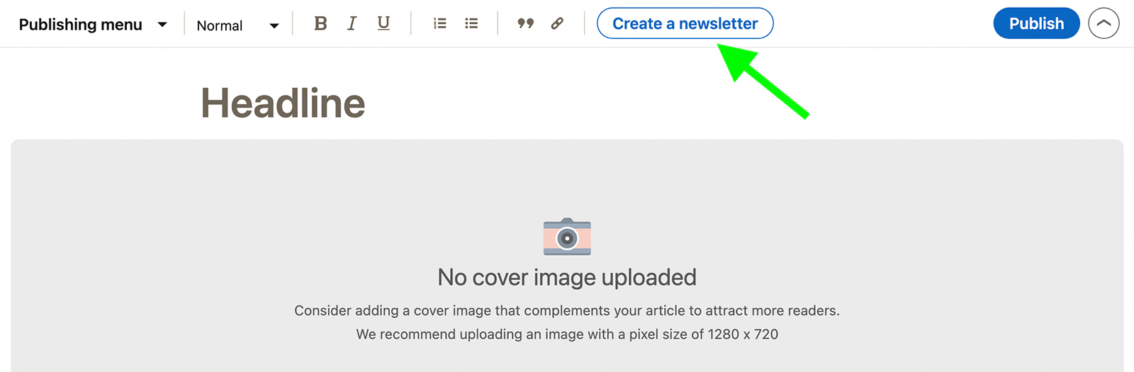 image of Create a Newsletter button on LinkedIn article composer