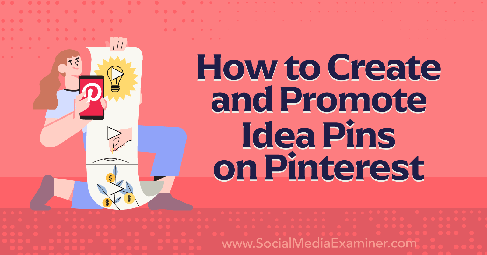 How To Create And Promote Idea Pins On Pinterest : Social Media Examiner