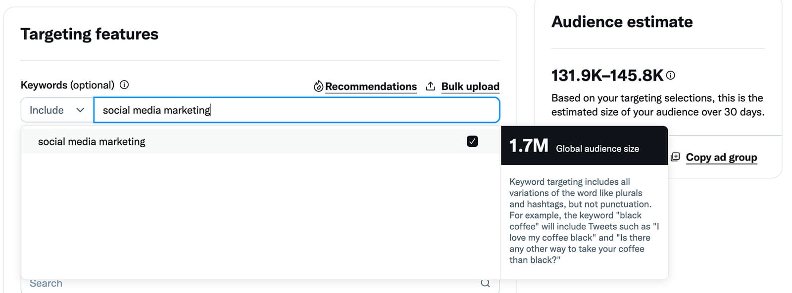 how-to-scale-twitter-ads-expand-your-target-audience-layer-more-additive-targeting-broaden-keyword-estimated-audience-size-targeting-features-recommendations-example-10