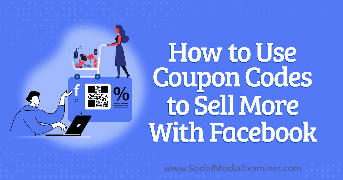 11 Creative Coupon Promo Code Ideas that Work [With Use Cases]