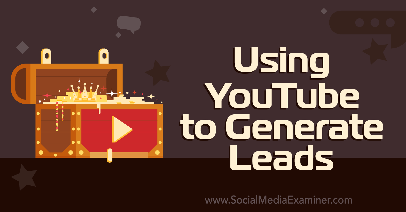 Using YouTube to Generate Leads-Social Media Examiner
