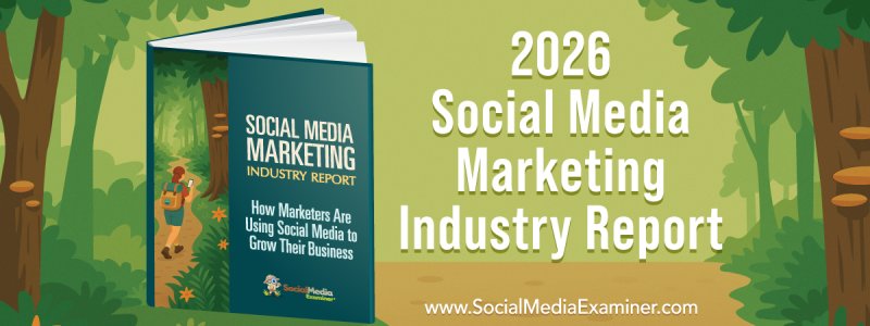 social-media-marketing-industry-report-2026