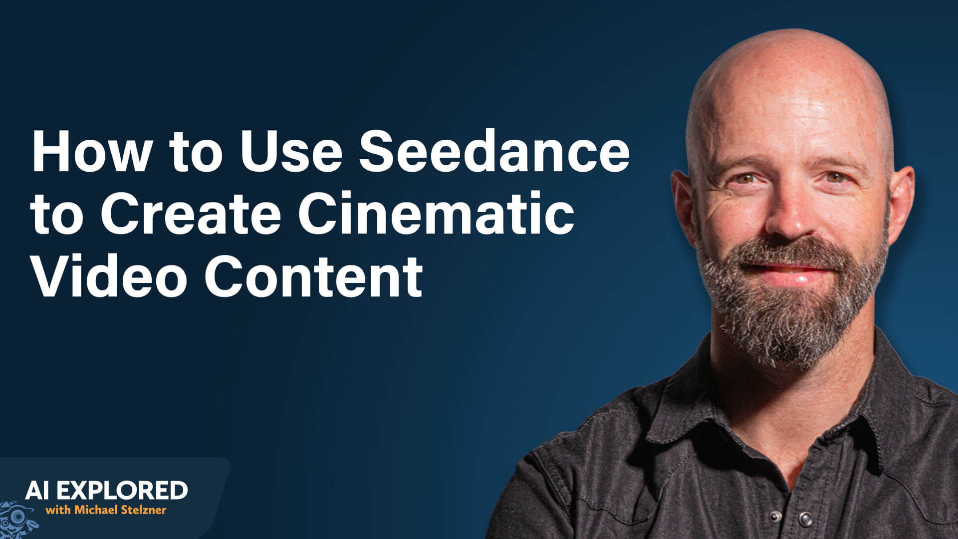 How to Think Like a Filmmaker: AI Video With Seedance